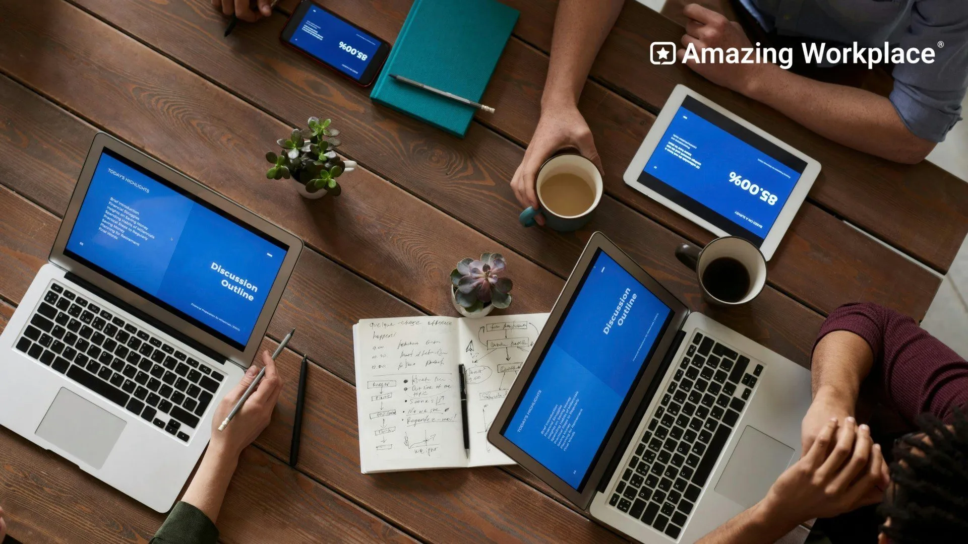 Amazing workplace Amazing workplace