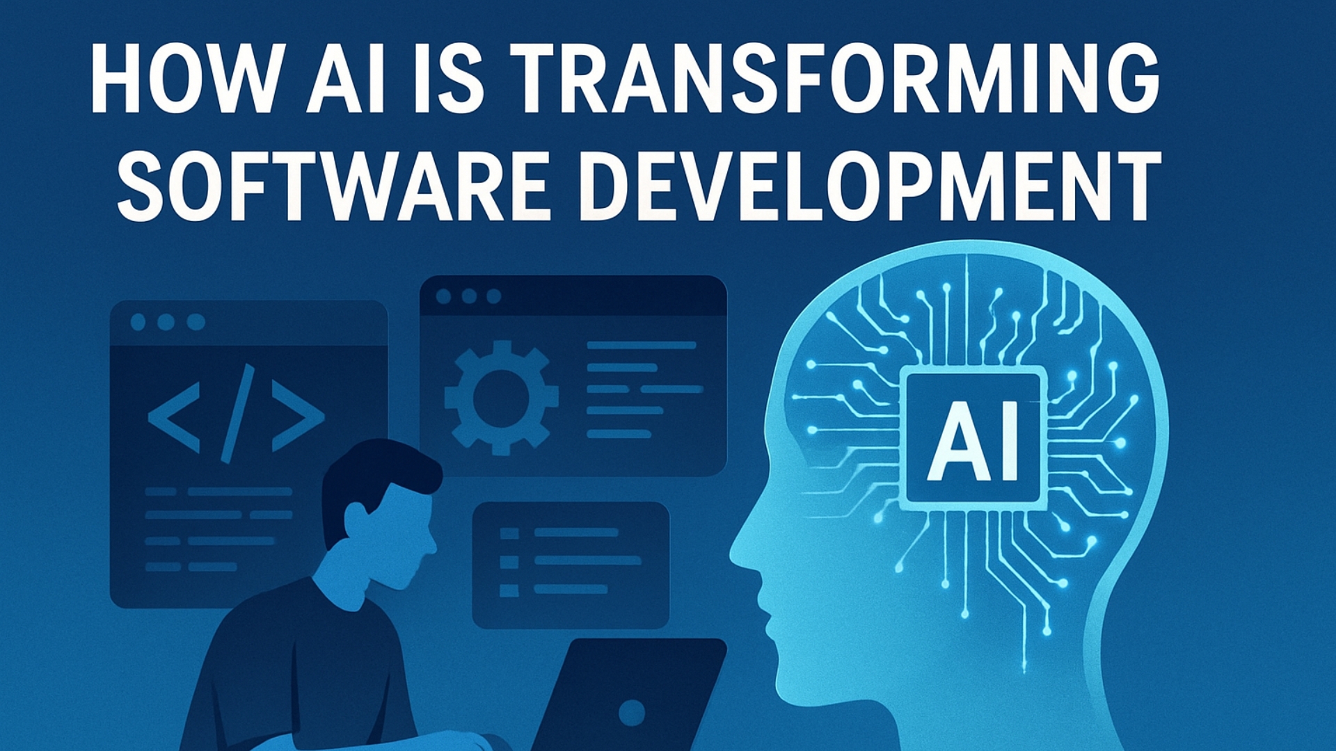 How AI Is Transforming Software Development