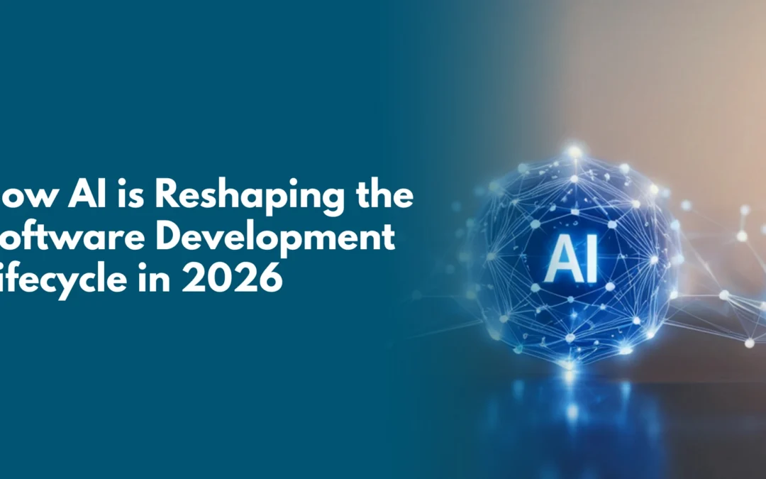 How AI is Reshaping the Software Development Lifecycle in 2026