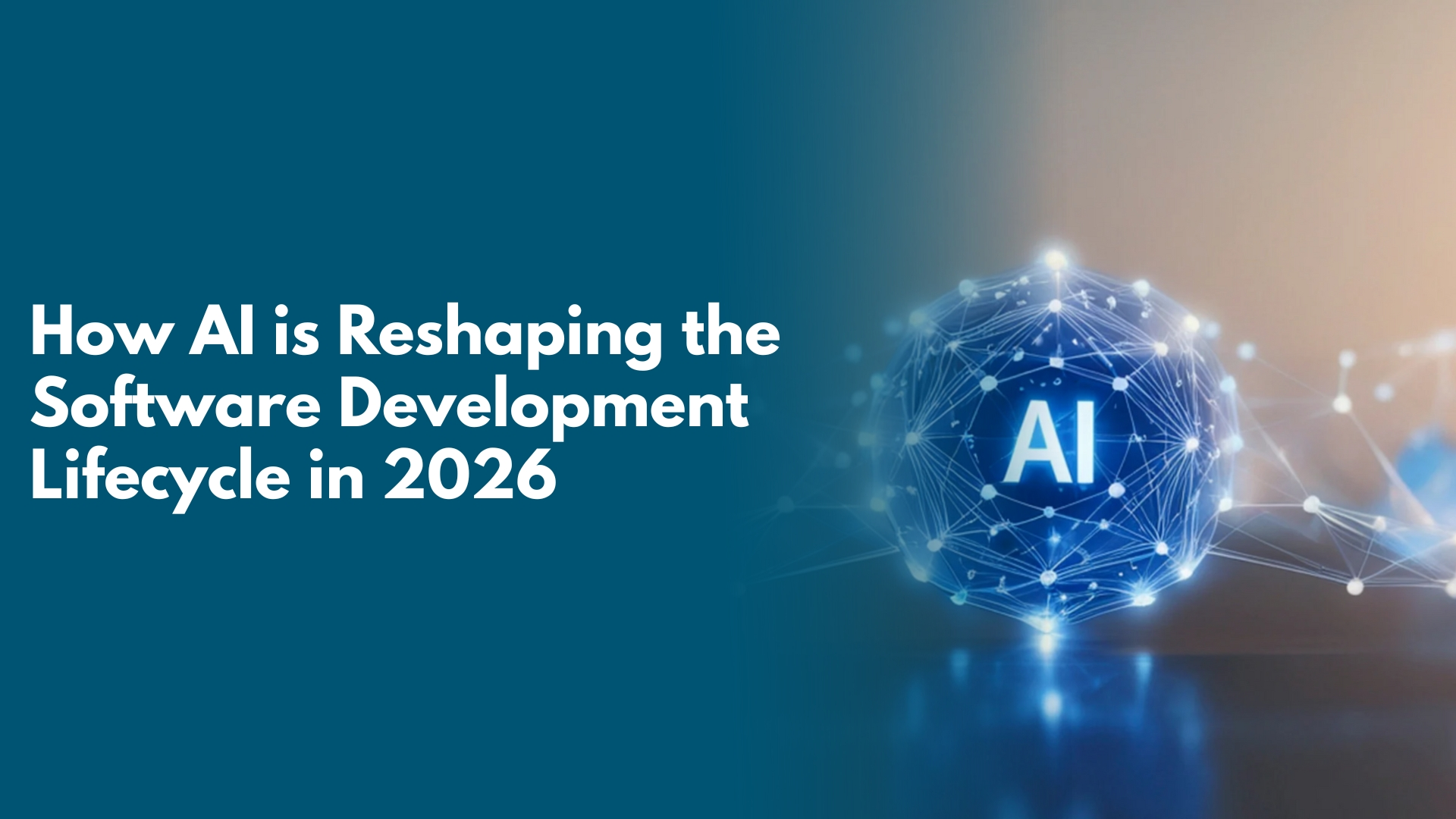 How AI is Reshaping the Software Development Lifecycle in 2026