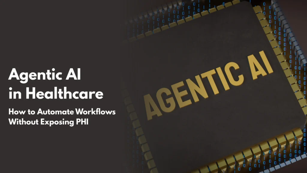 Agentic AI in Healthcare