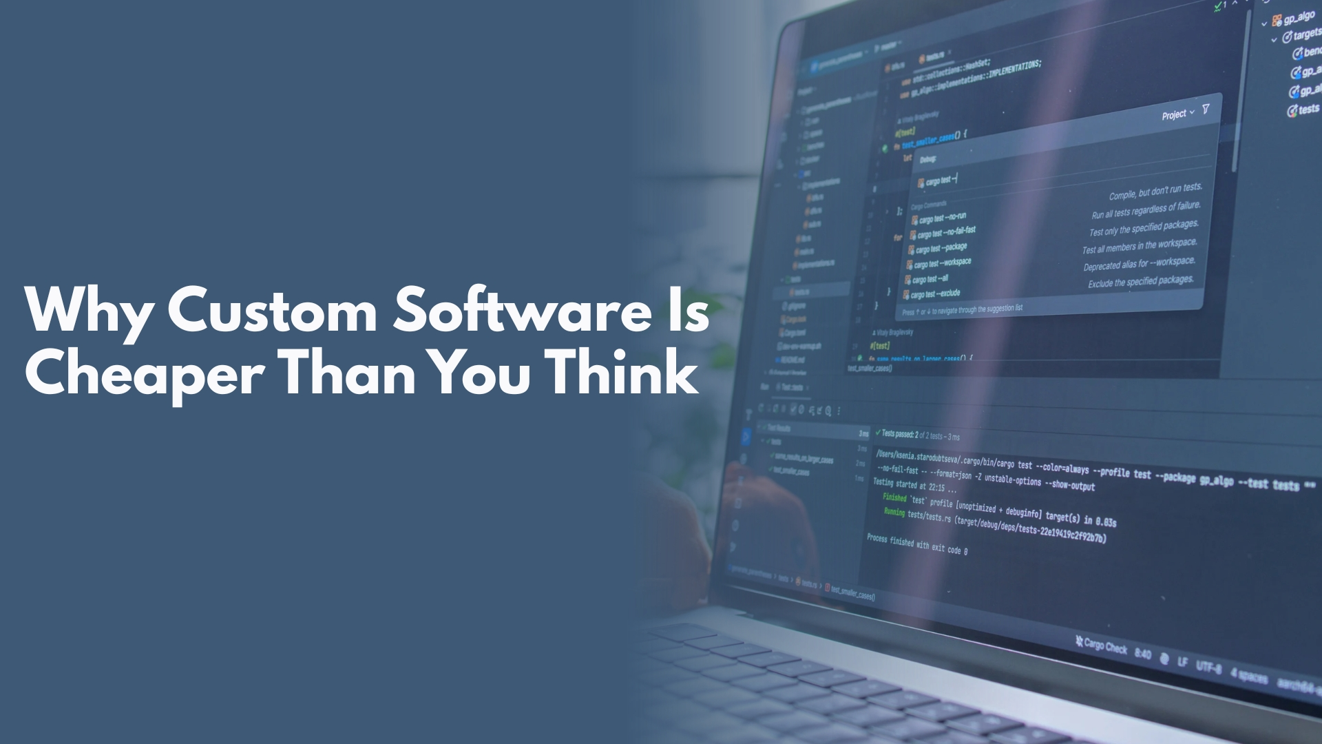 Why Custom Software Is Cheaper Than You Think