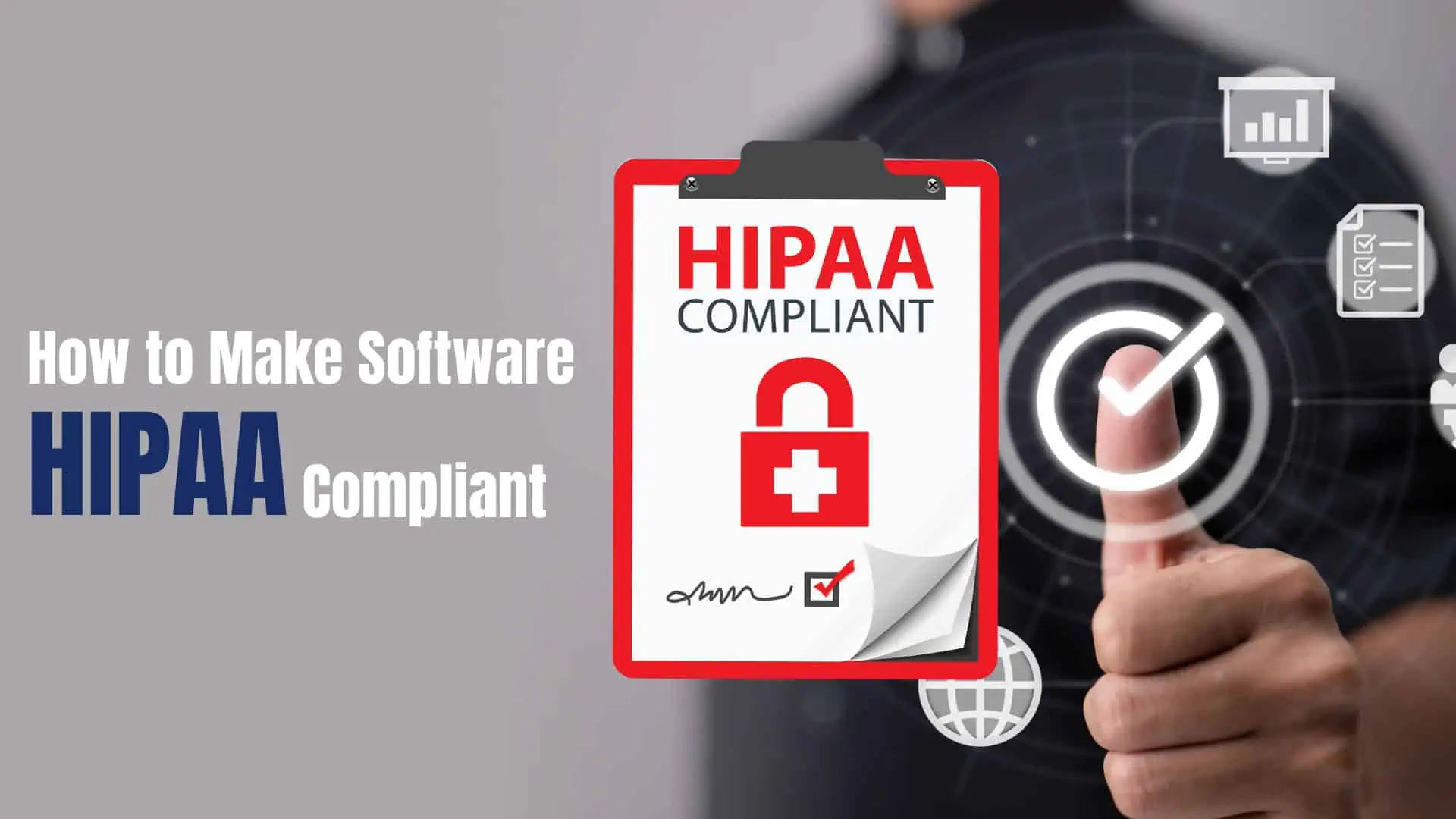 How to Make Software HIPAA Compliant